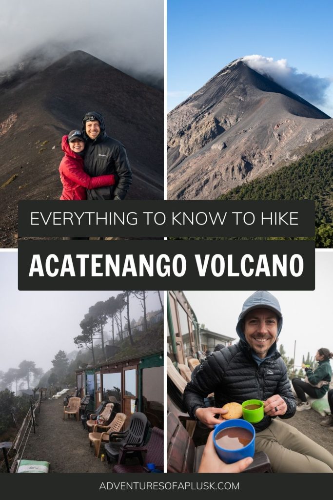 Guatemala’s EPIC Acatenango Volcano Hike: Everything to know in 2025