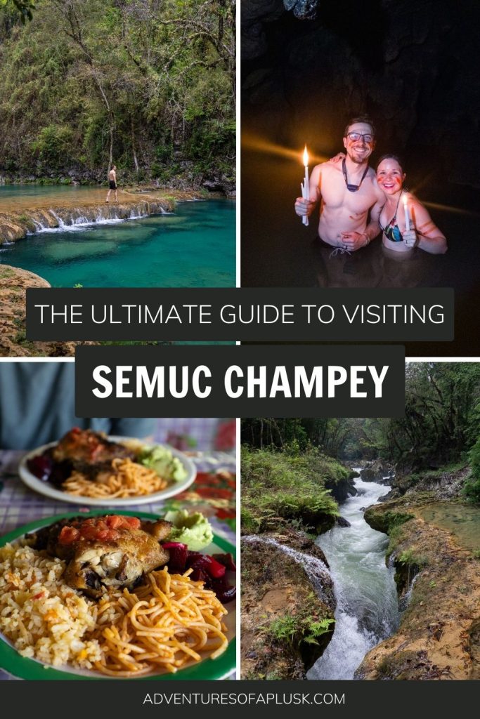 The Ultimate Guide to Visiting Semuc Champey in Guatemala