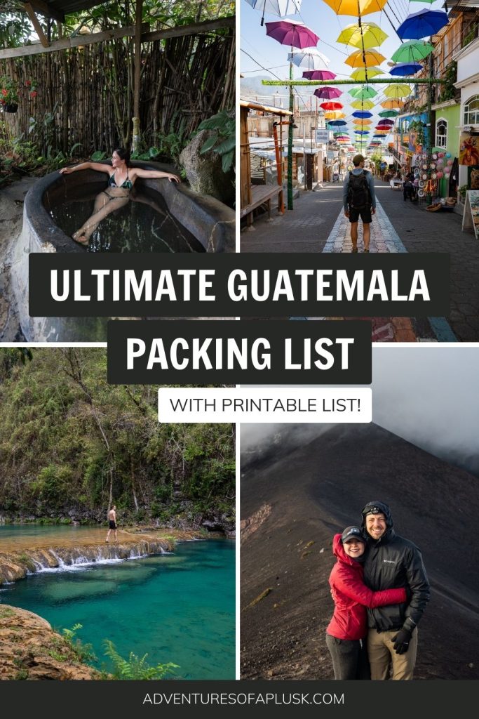 The Ultimate Guatemala Packing List (with downloadable list!)