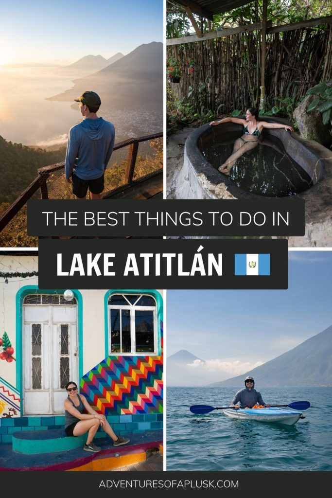 The 21 Best Things to do in Lake Atitlán, Guatemala