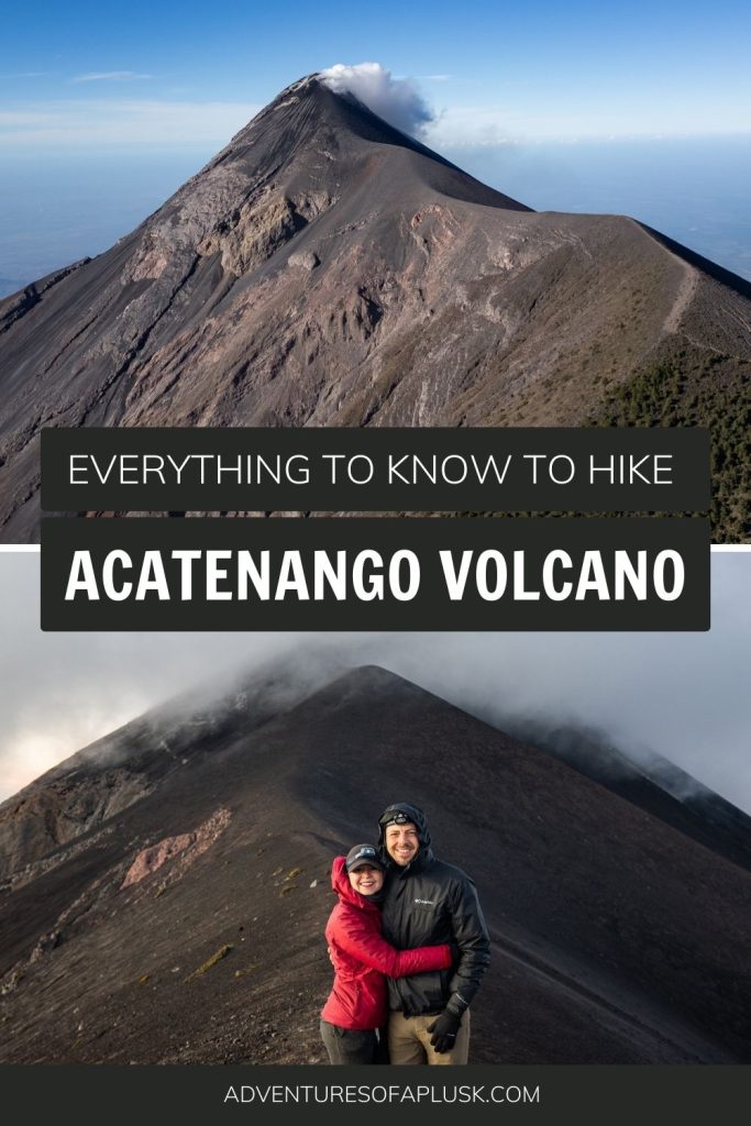 Guatemala’s EPIC Acatenango Volcano Hike: Everything to know in 2025