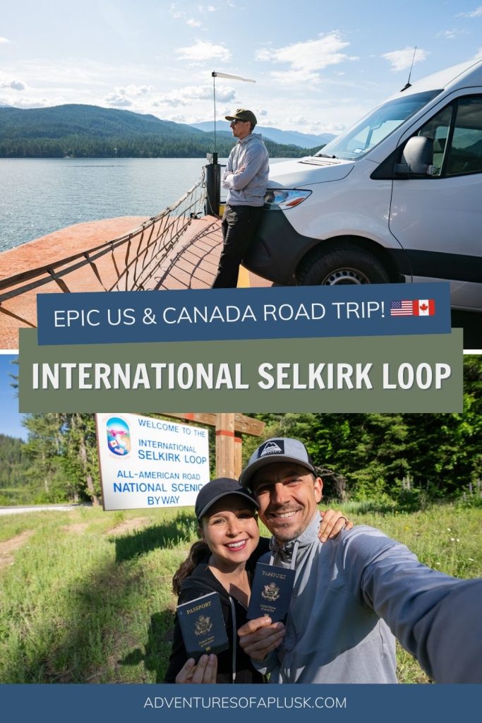 International Selkirk Loop: An Epic US & Canada Road Trip!
