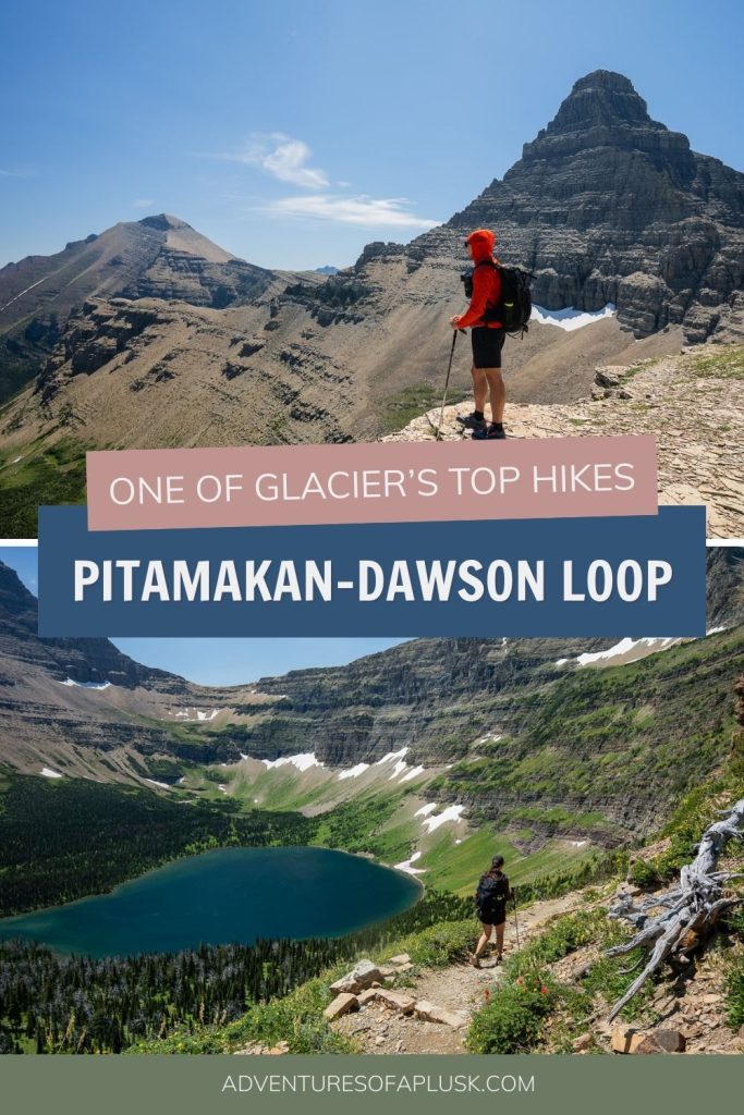 How to hike Glacier National Park's Pitamakan-Dawson Loop