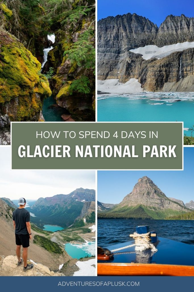 The Ultimate 4 Day Glacier National Park Itinerary
