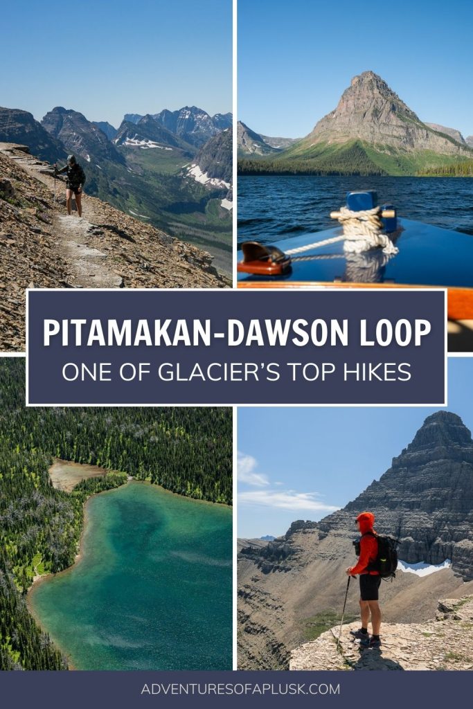 How to hike Glacier National Park's Pitamakan-Dawson Loop