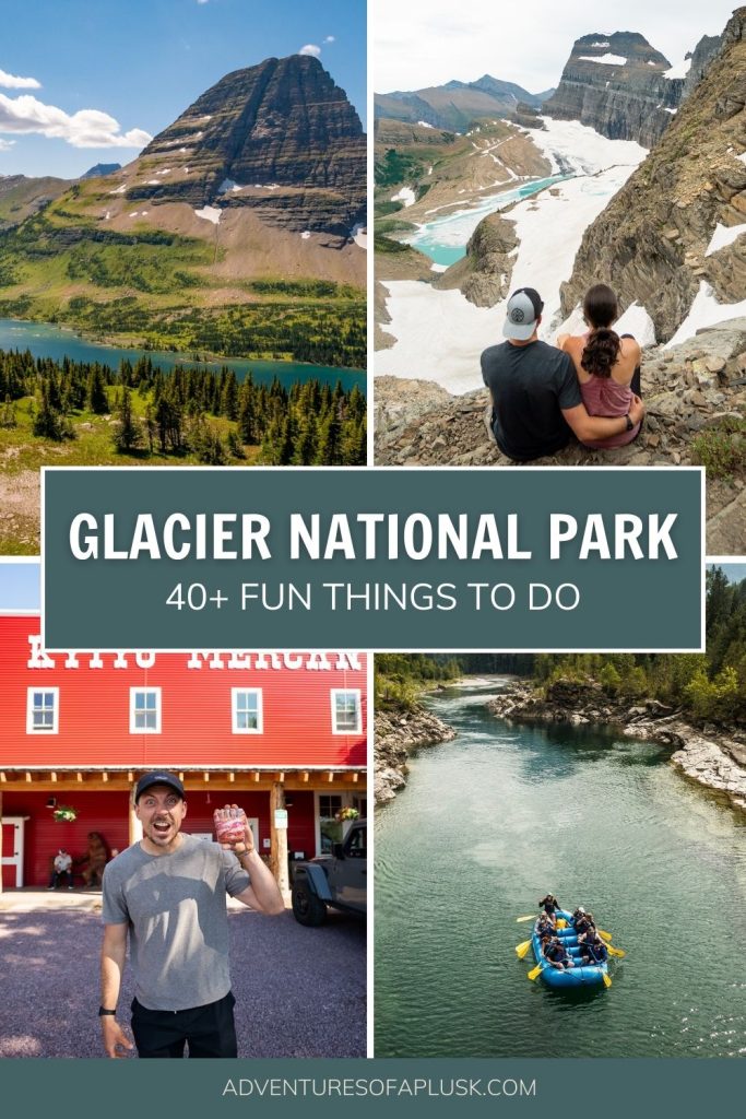 40+ Things to Do in Glacier National Park