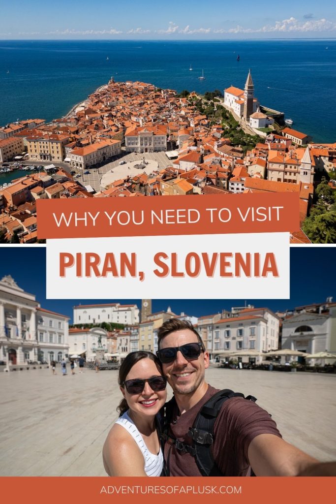 14 Best Things to Do in Piran, Slovenia