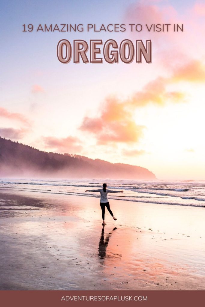 19 Best Places to Visit in Oregon 