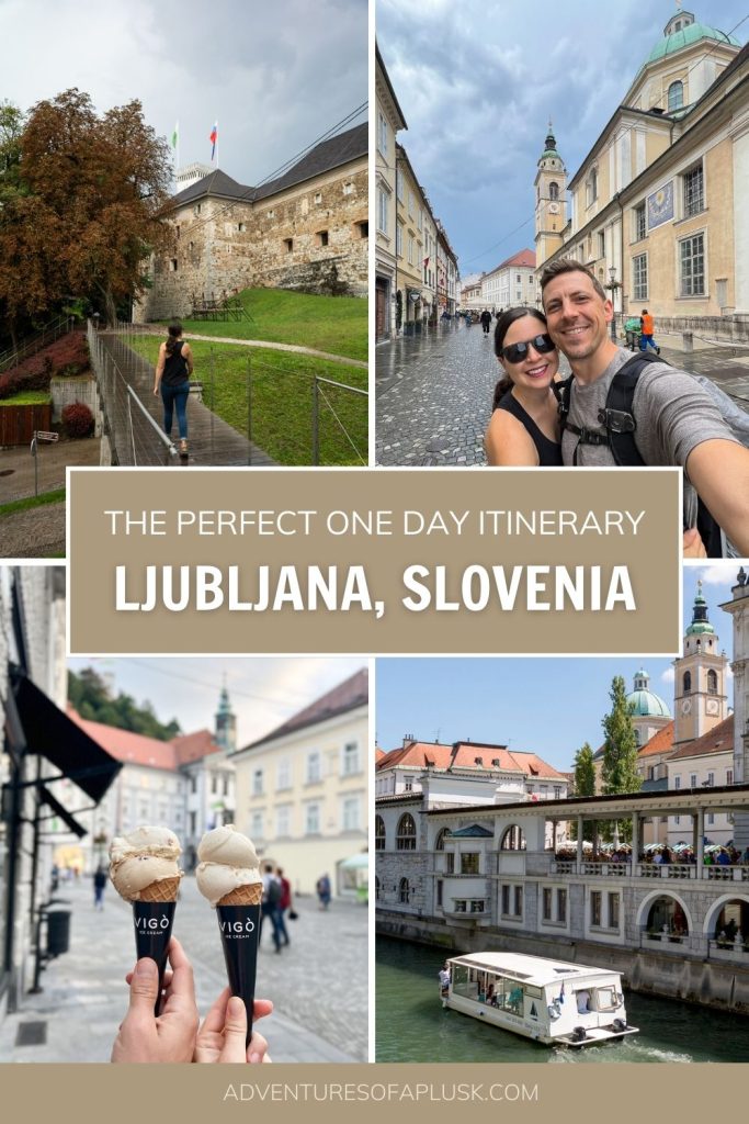 One Day in Ljubljana Itinerary: The best of the city in 24 hours!