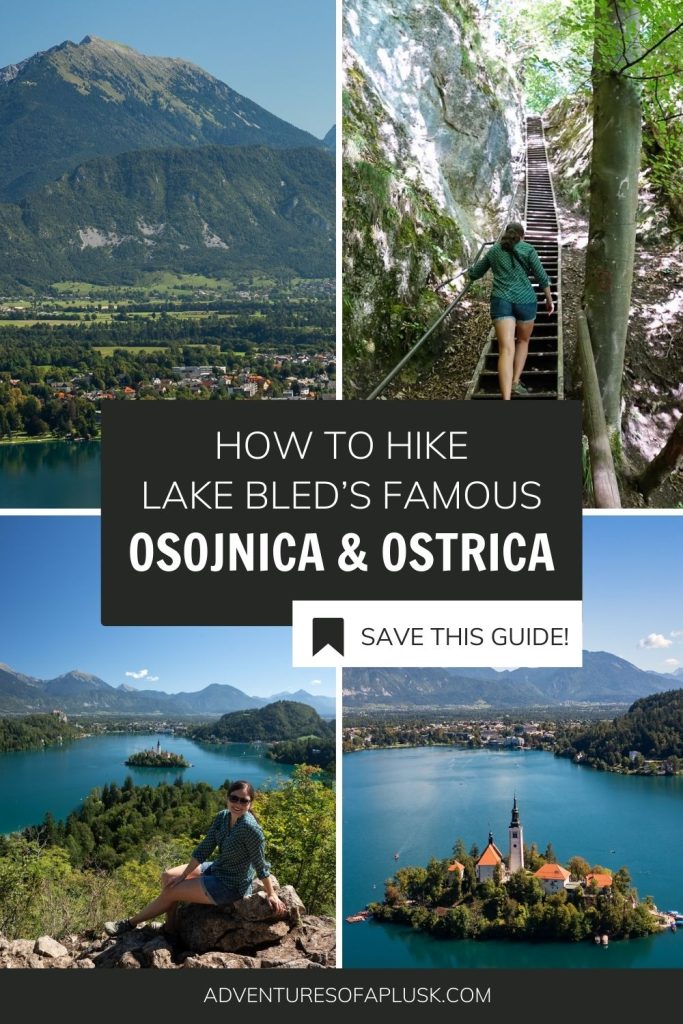 Hiking the Mala Osojnica and Ostrica Trail at Lake Bled, Slovenia