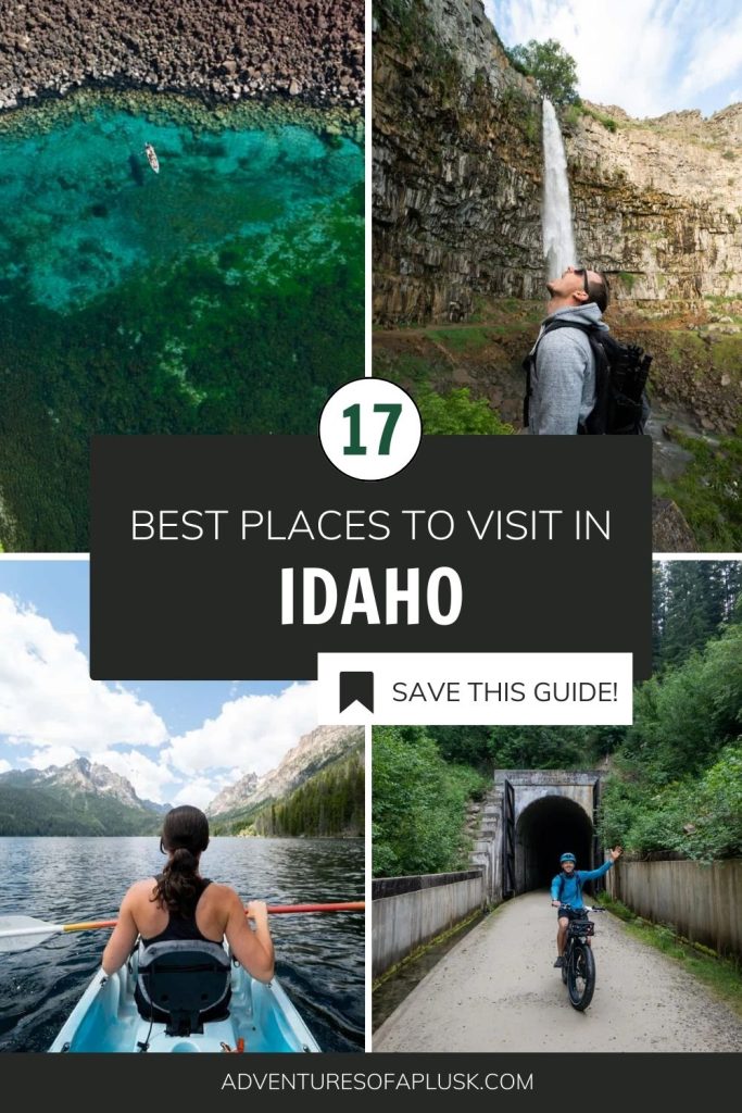 17 Best Places to Visit in Idaho (And Why We Love Them!)