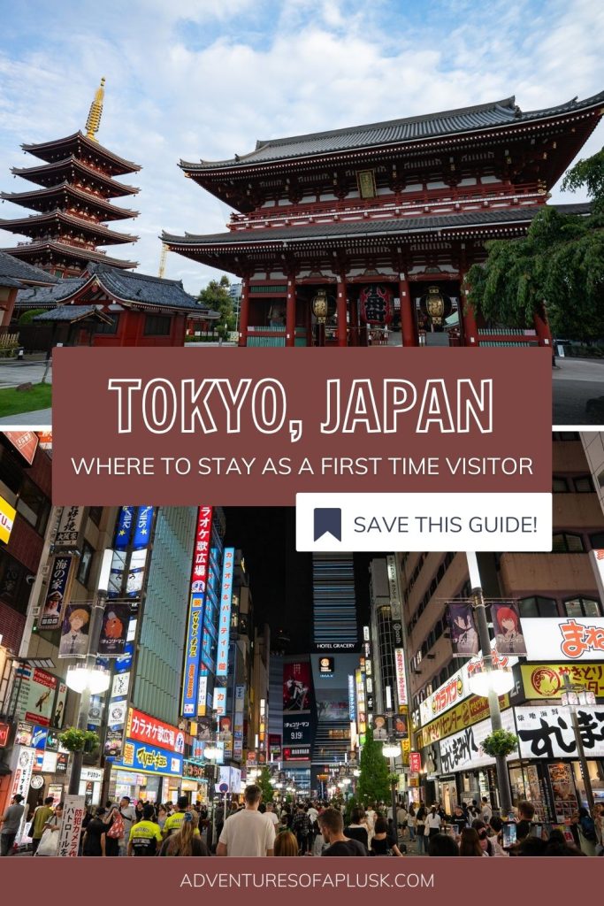 Where to stay in Tokyo for first time visitors (5 Best Areas)