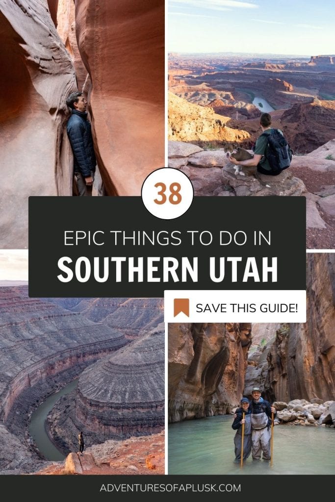 39 Epic Things to Do in Southern Utah