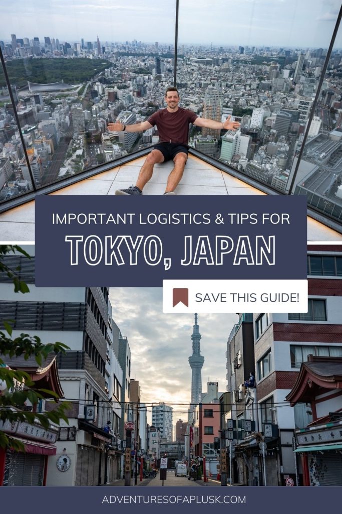 How to visit Tokyo for first timers: Important Logistics & tips!