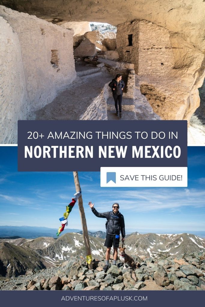 20+ Unforgettable Things to Do in Northern New Mexico