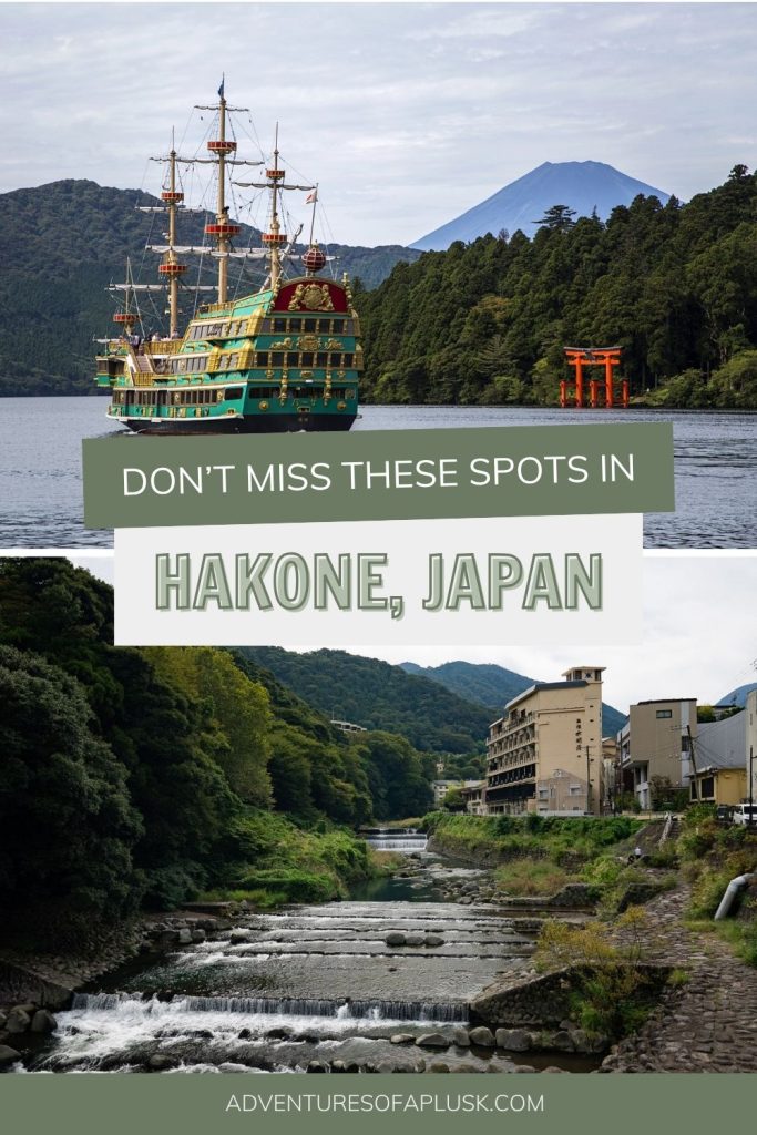 12 BEST things to do in Hakone: Japan’s mountainous hot spring town!