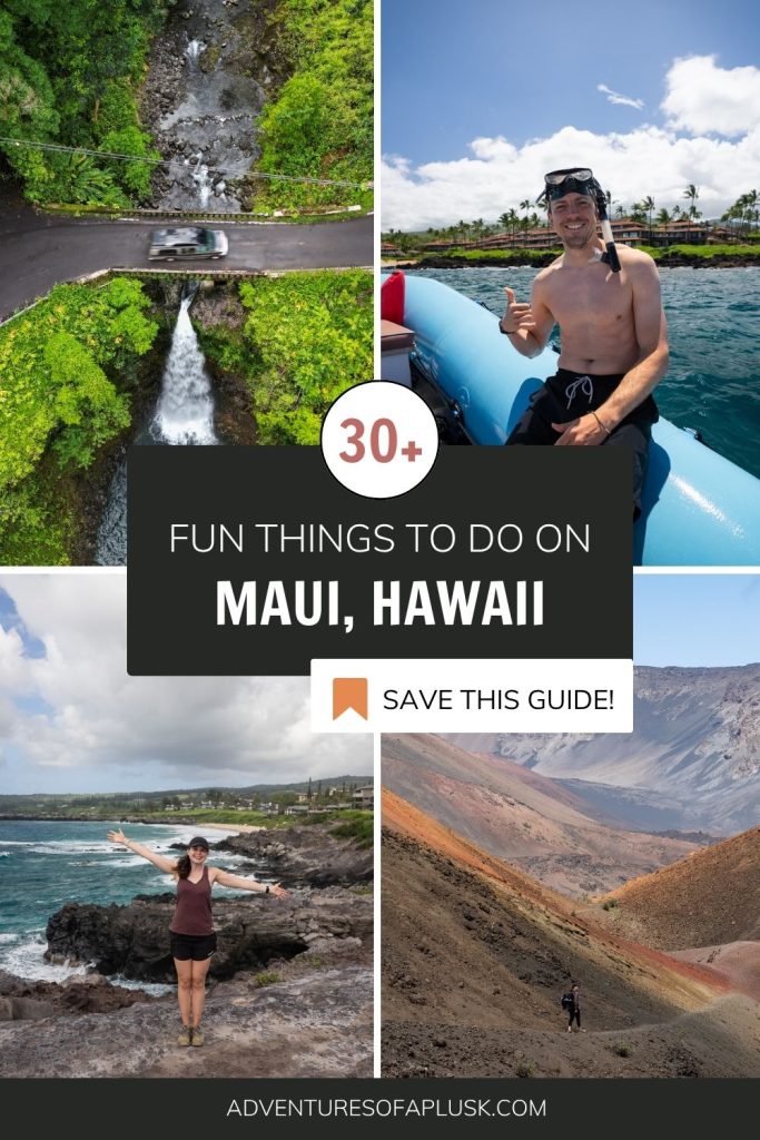 30+ Incredible Things to Do on Maui, Hawaii