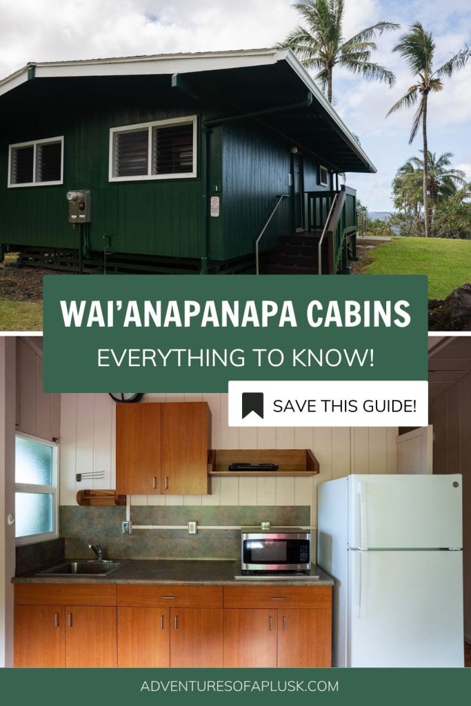 Staying at the Wai’anapanapa State Park Cabins: What to expect & pack!