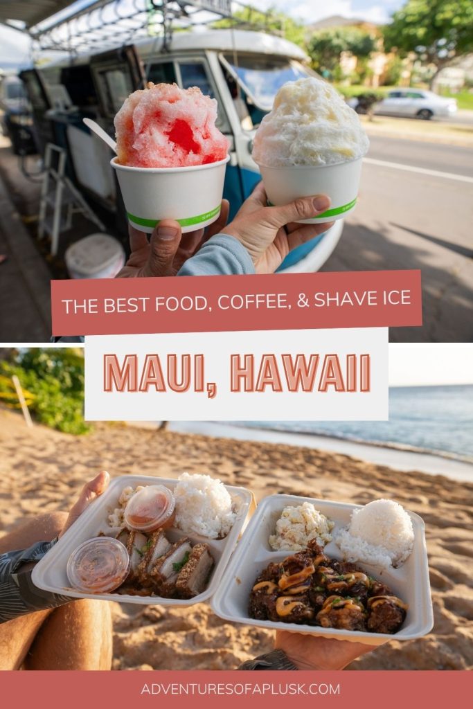 45+ Delicious Places to Eat on Maui, Hawaii