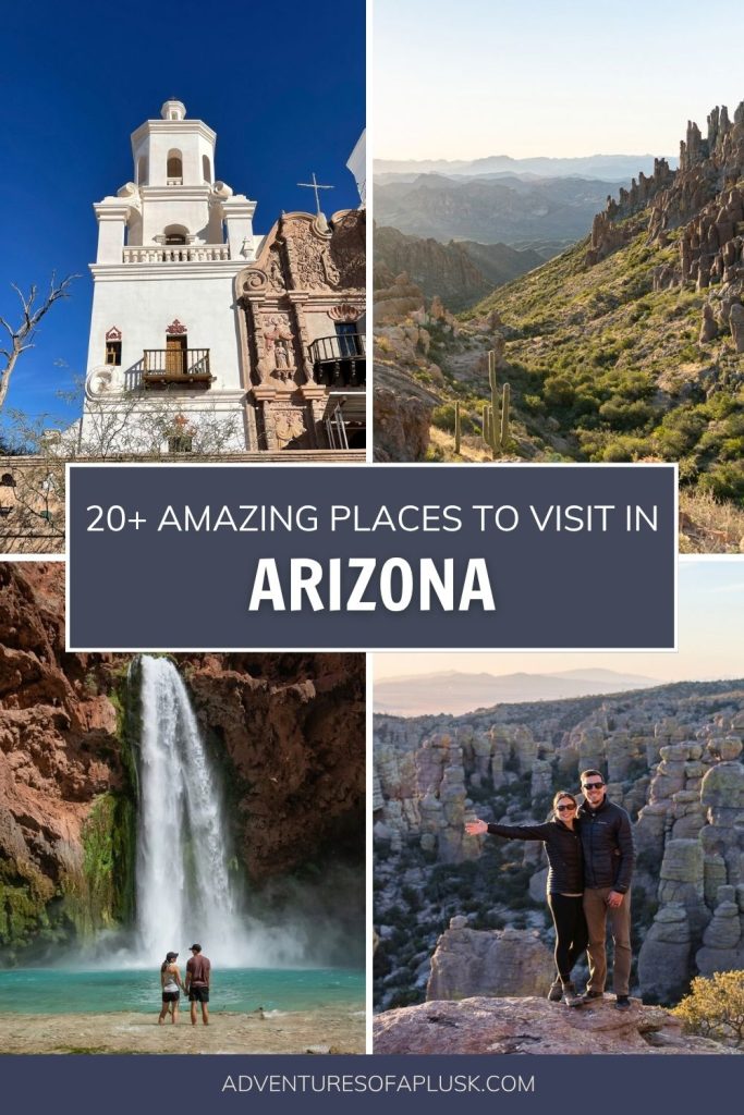 20+ Best Places to Visit in Arizona