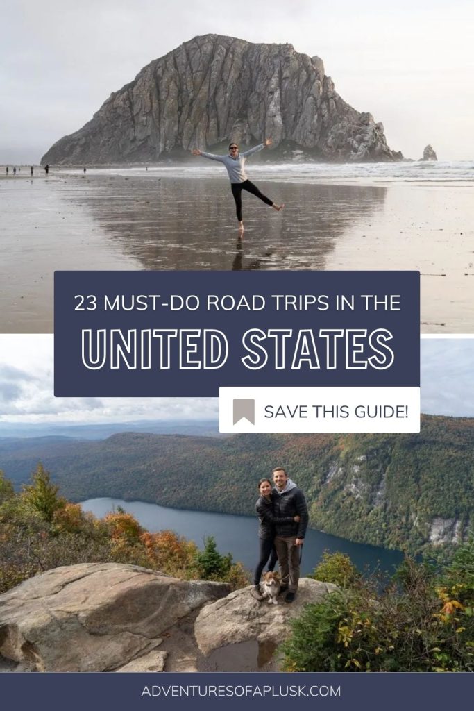 23 Best USA Road Trips: Our Favorites After Visiting All 50 States!
