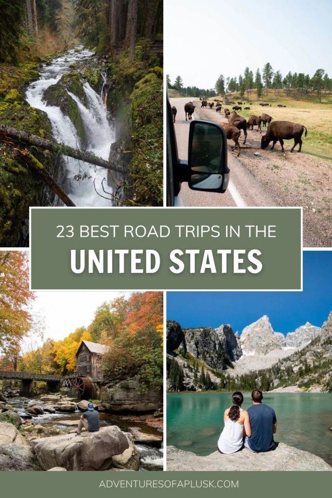 23 Best USA Road Trips: Our Favorites After Visiting All 50 States!