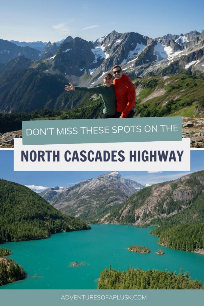 19 EPIC Things to Do Along the North Cascades Highway & North Cascades National Park