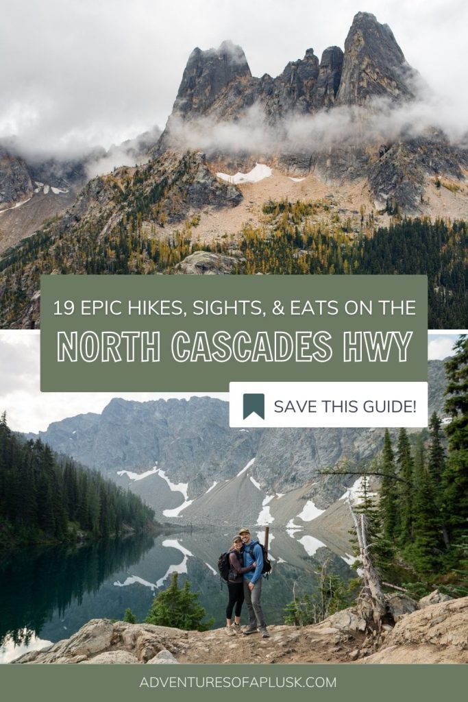 19 EPIC Things to Do Along the North Cascades Highway & North Cascades National Park