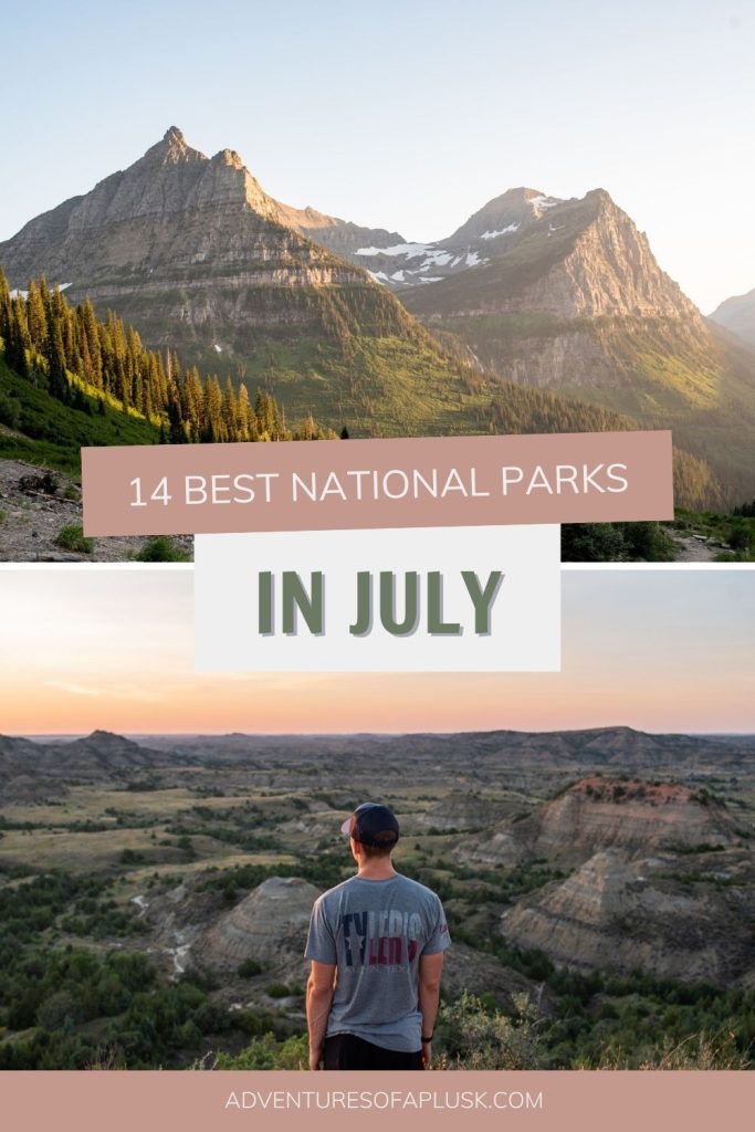 14 Best US National Parks to Visit in July 2027