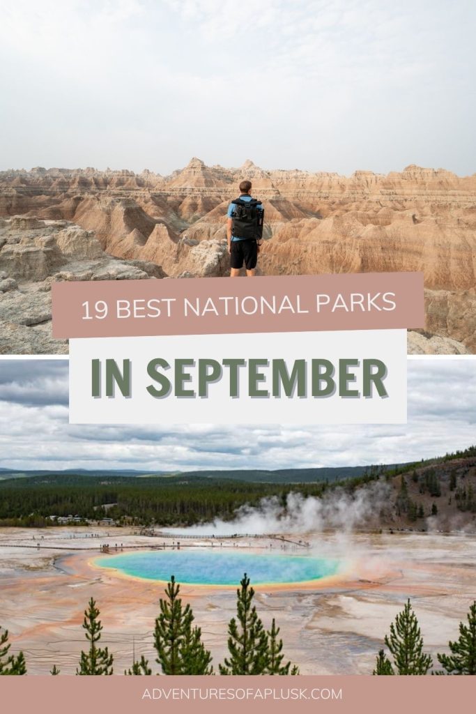19 Best US National Parks to Visit in September
