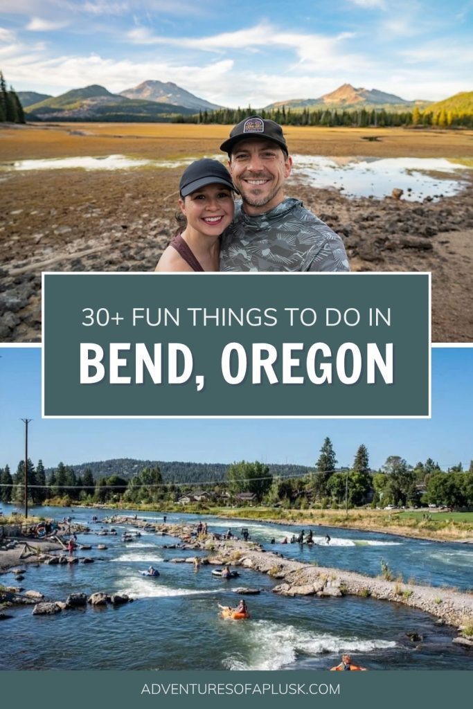 30+ Fun Things to Do in Bend, Oregon