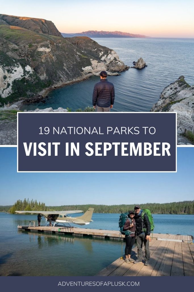 19 Best US National Parks to Visit in September