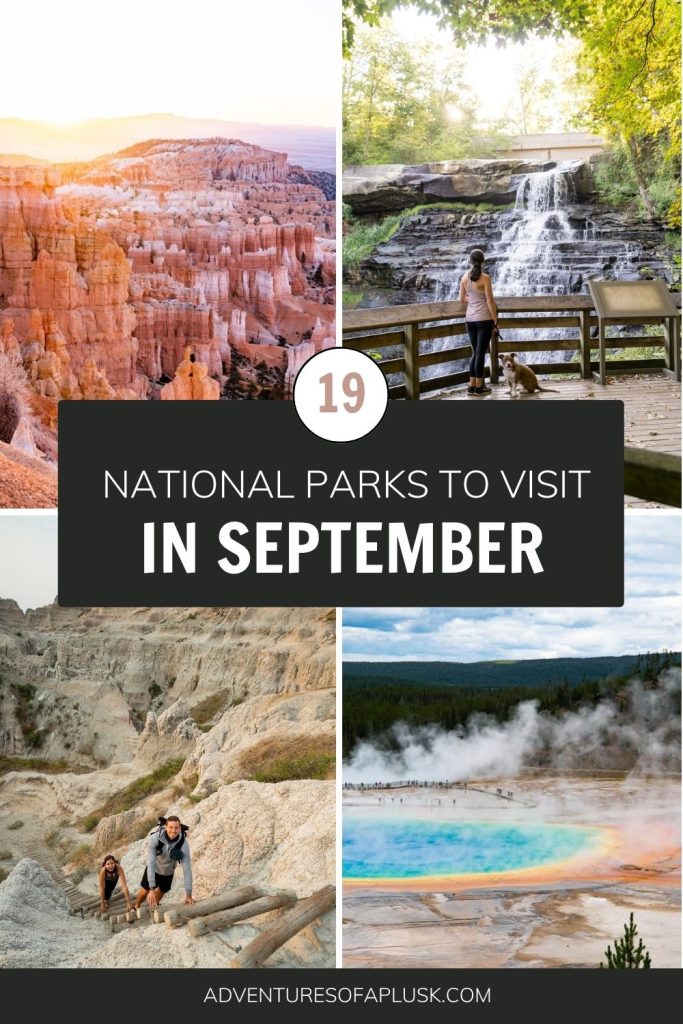 19 Best US National Parks to Visit in September