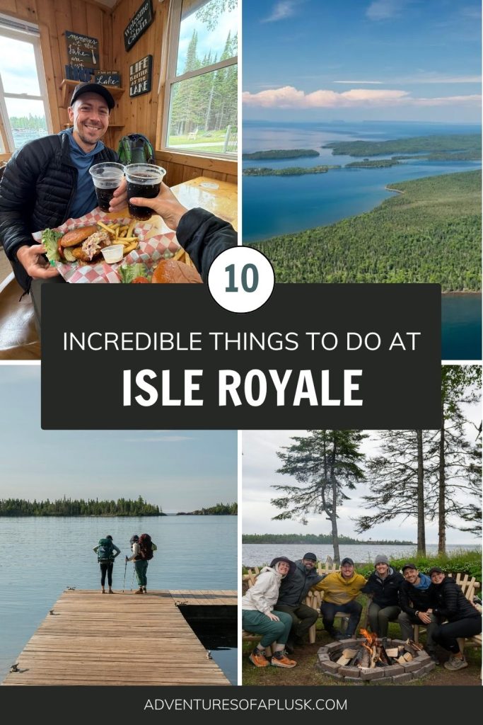 10 Incredible Things to Do at Isle Royale National Park 